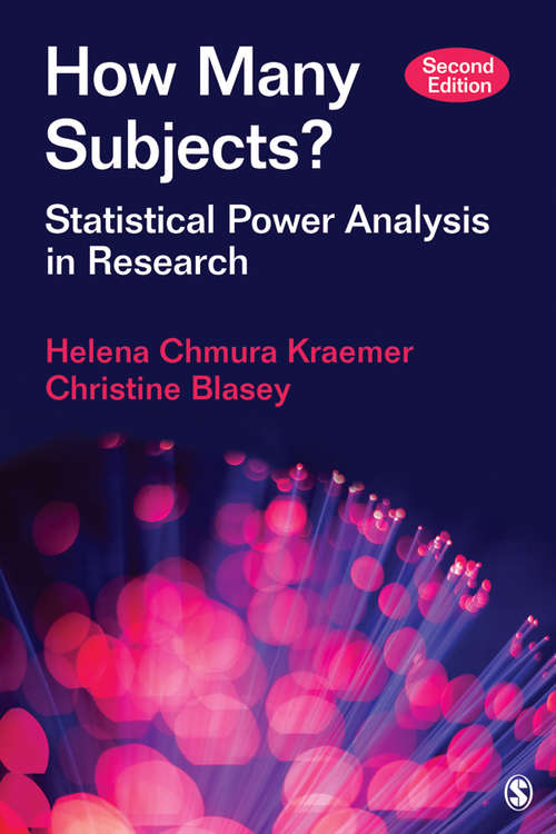 How Many Subjects?: Statistical Power Analysis in Research