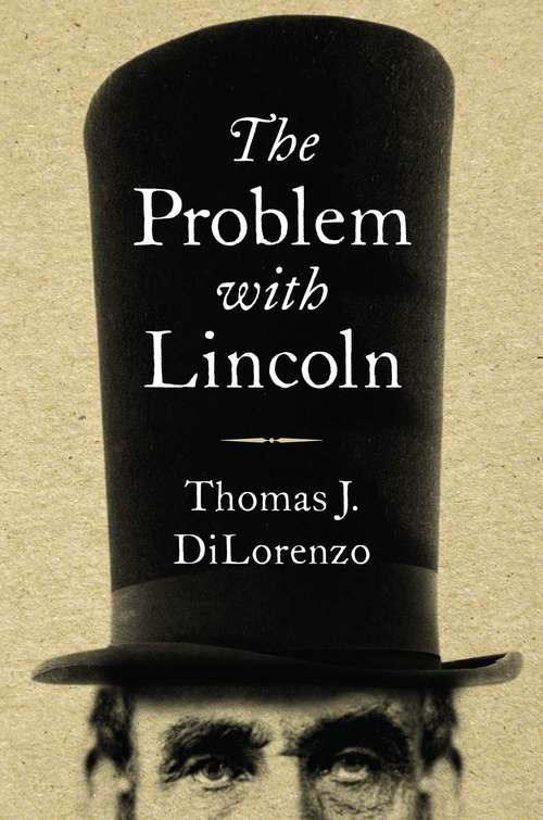 Cover image of The Problem with Lincoln