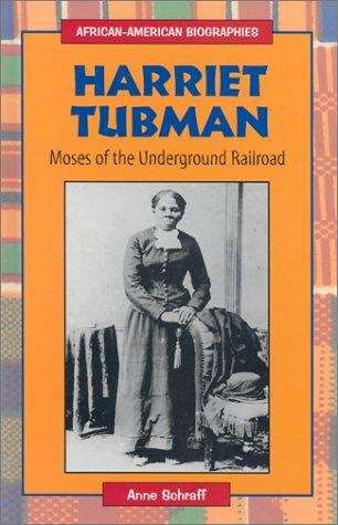 Book cover of Harriet Tubman: Moses of the Underground Railroad