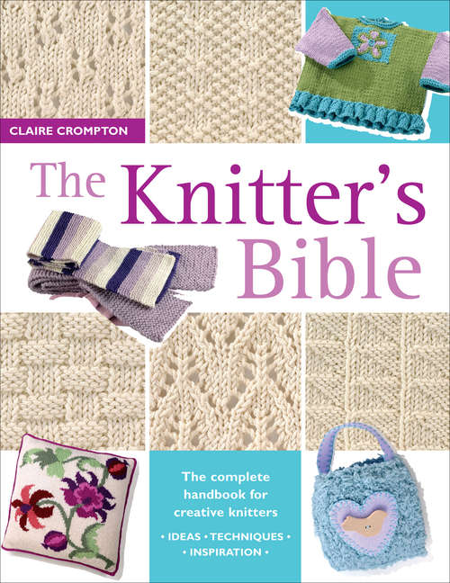 Book cover of The Knitters Bible