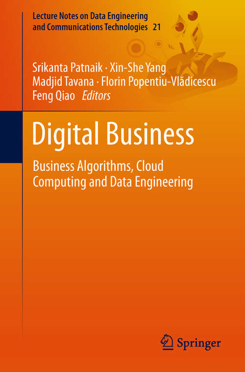 Digital Business: Business Algorithms, Cloud Computing and Data Engineering (Lecture Notes on Data Engineering and Communications Technologies #21)