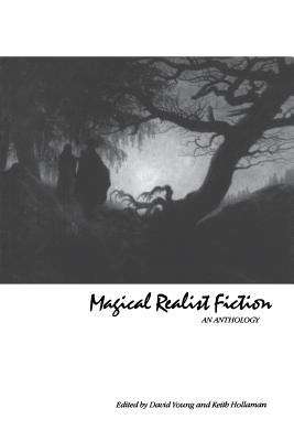 Magical Realist Fiction: An Anthology