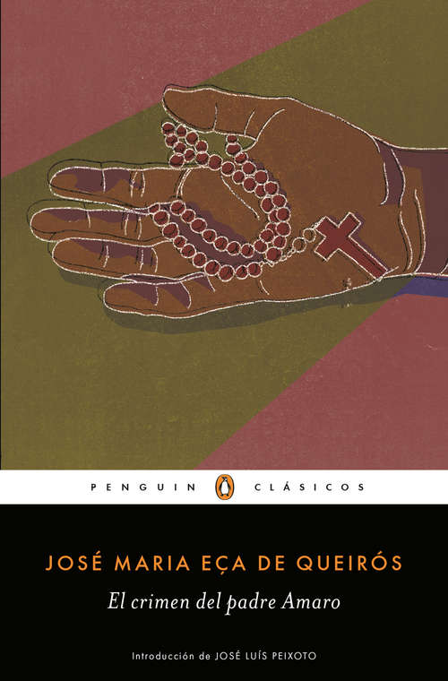 Book cover of El crimen del Padre Amaro (Los mejores clásicos)