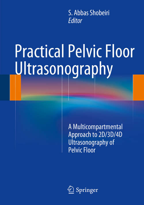 Book cover of Practical Pelvic Floor Ultrasonography