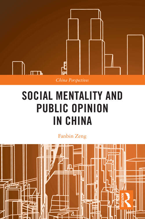Book cover of Social Mentality and Public Opinion in China (China Perspectives)