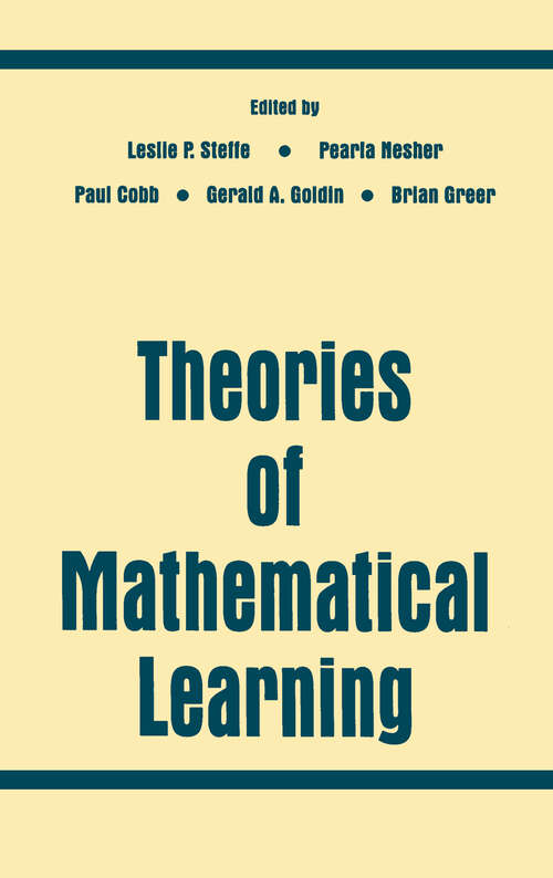 Theories of Mathematical Learning: Constructivist And Interactionist Theories Of Mathematical Development