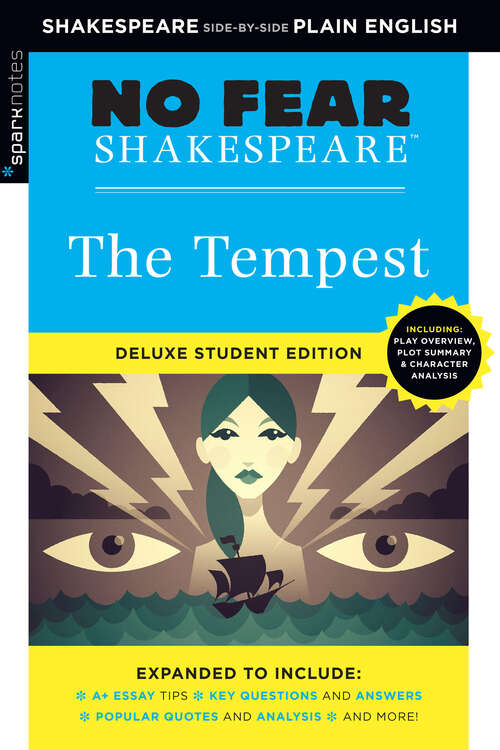 Book cover of The Tempest: No Fear Shakespeare Deluxe Student Editions - Shakespeare Side-by-Side Plain English (No Fear Shakespeare)