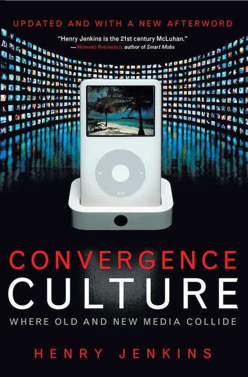 Book cover of Convergence Culture