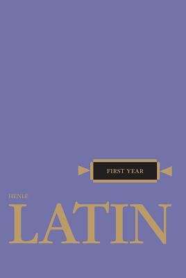 First Year Latin (Henle Latin)