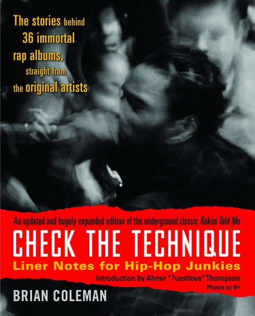 Book cover of Check the Technique: Liner Notes for Hip-hop Junkies