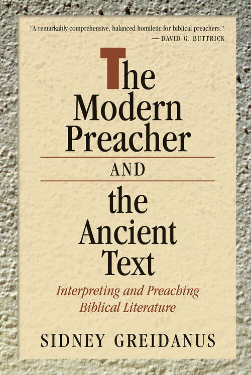 Book cover of The Modern Preacher and the Ancient Text: Interpreting and Preaching Biblical Literature