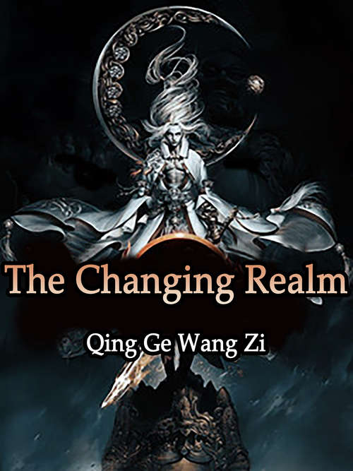 The Changing Realm: Volume 1 (Volume 1 #1)