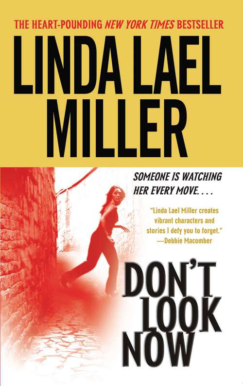 Book cover of Don't Look Now: A Novel (Look Book #1)