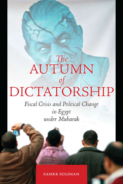 Book cover of The Autumn of Dictatorship