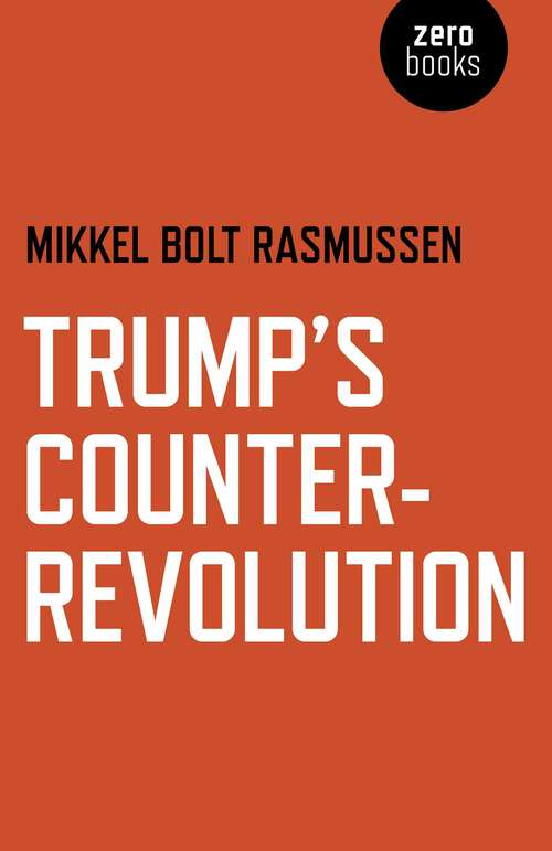 Book cover of Trump's Counter-Revolution