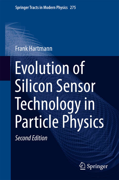 Book cover of Evolution of Silicon Sensor Technology in Particle Physics