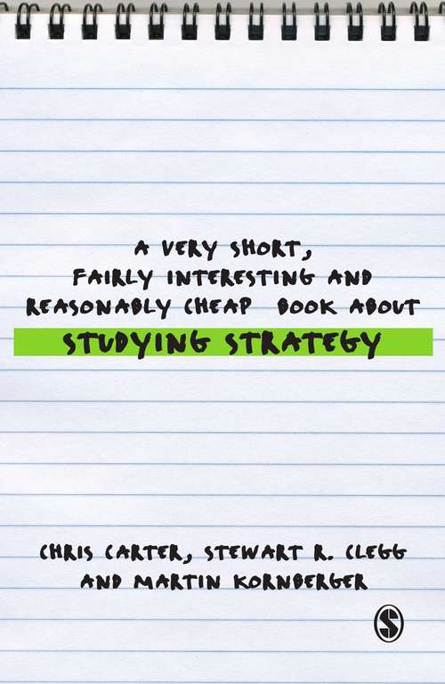 A Very Short, Fairly Interesting and Reasonably Cheap Book About Studying Strategy (Very Short, Fairly Interesting & Cheap Books)