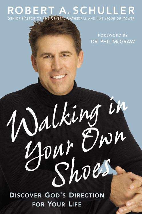 Walking in Your Own Shoes: Discover God's Direction For Your Life