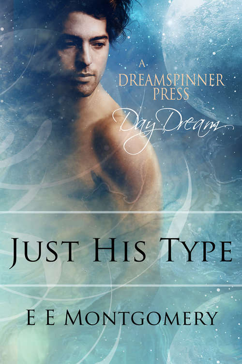 Book cover of Just His Type (Just Life #1)
