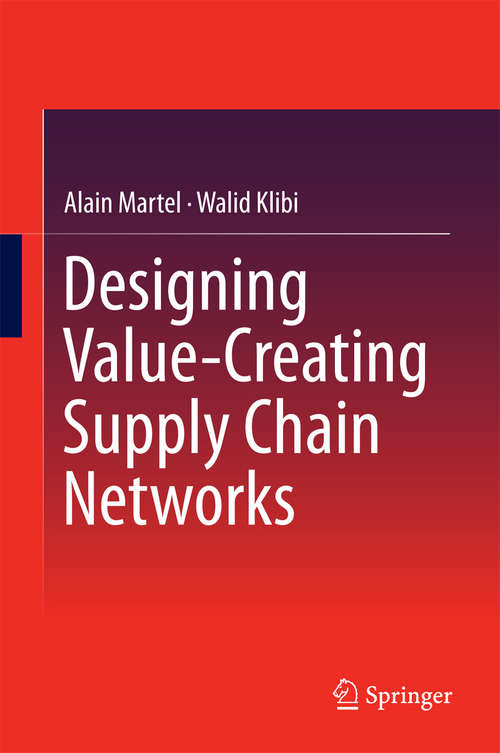 Book cover of Designing Value-Creating Supply Chain Networks