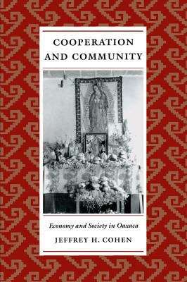 Book cover of Cooperation and Community: Economy and Society in Oaxaca