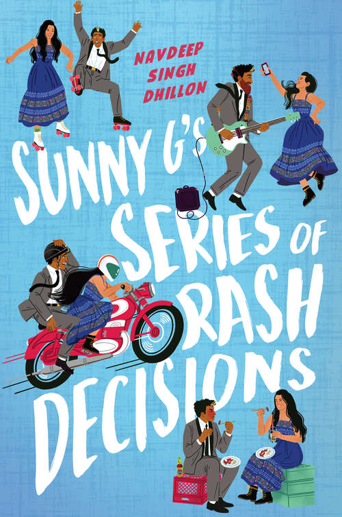 Book cover of Sunny G's Series of Rash Decisions