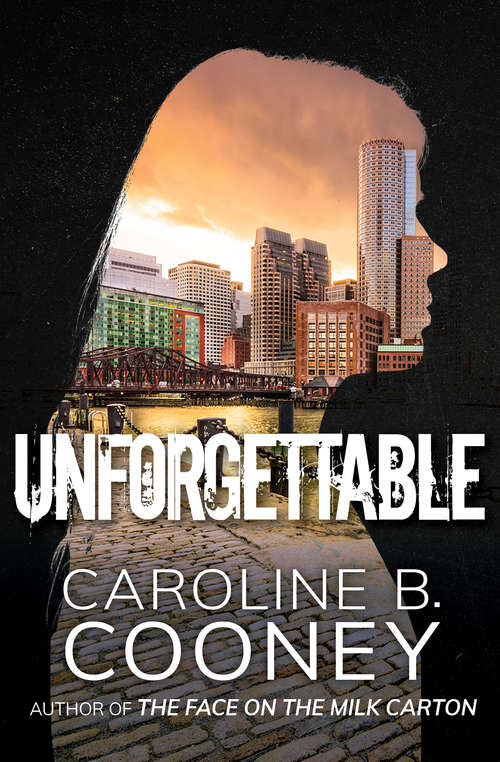 Book cover of Unforgettable (Digital Original)