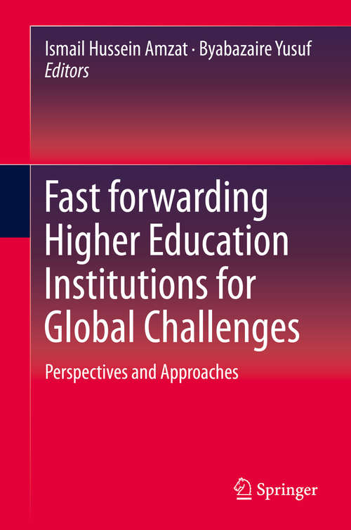 Book cover of Fast forwarding Higher Education Institutions for Global Challenges