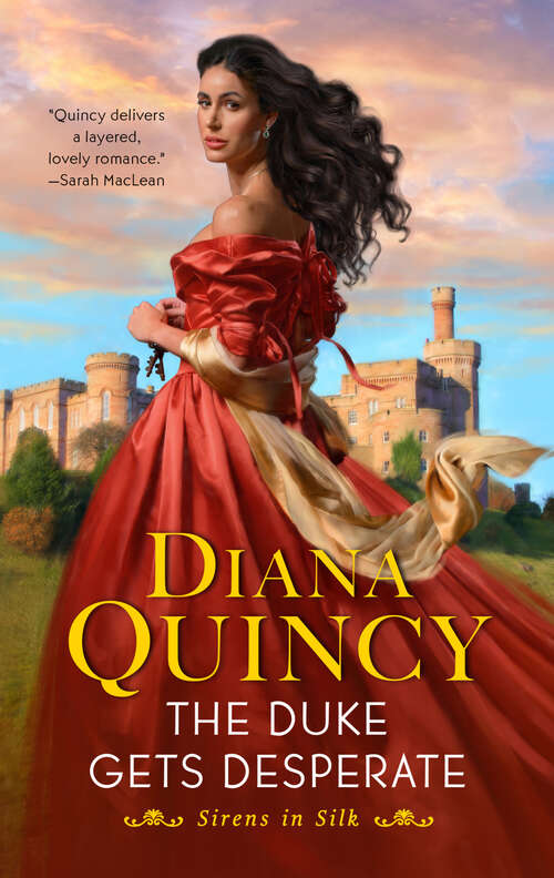 Book cover of The Duke Gets Desperate: A Novel (Sirens in Silk #1)