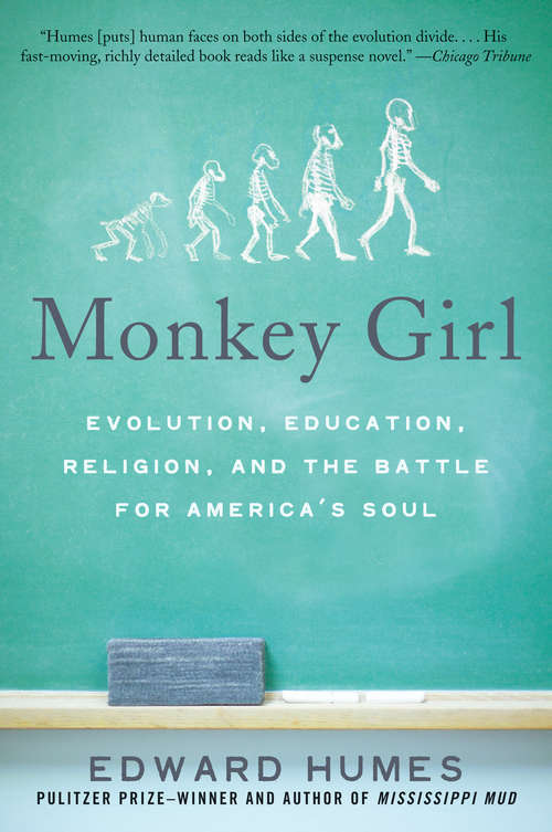 Book cover of Monkey GirlEvolution, Education, Religion, and the Battle for America's Soul