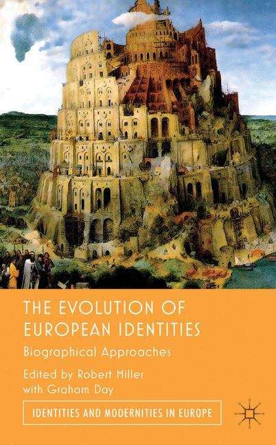 The Evolution of European Identities