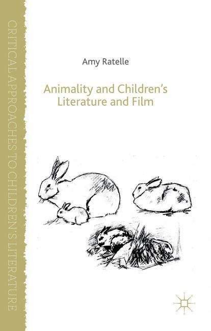 Book cover of Animality and Children’s Literature and Film