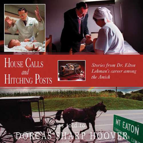 Book cover of House Calls and Hitching Posts