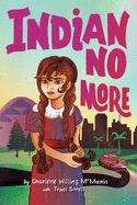 Book cover of Indian No More