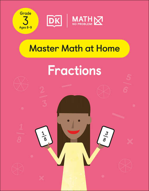 Book cover of Math - No Problem! Fractions, Grade 3 Ages 8-9 (Master Math at Home)