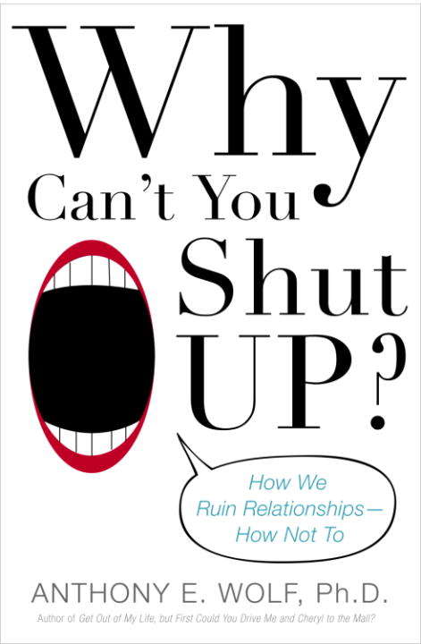 Book cover of Why Can't You Shut Up?