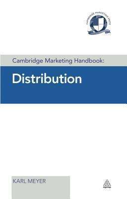 Book cover of Cambridge Marketing Handbook: Distribution