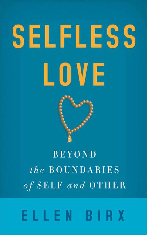 Book cover of Selfless Love