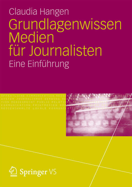 Book cover of Grundlagenwissen Medien für Journalisten