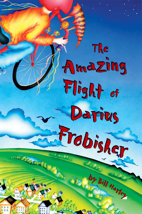 Book cover of The Amazing Flight of Darius Frobisher