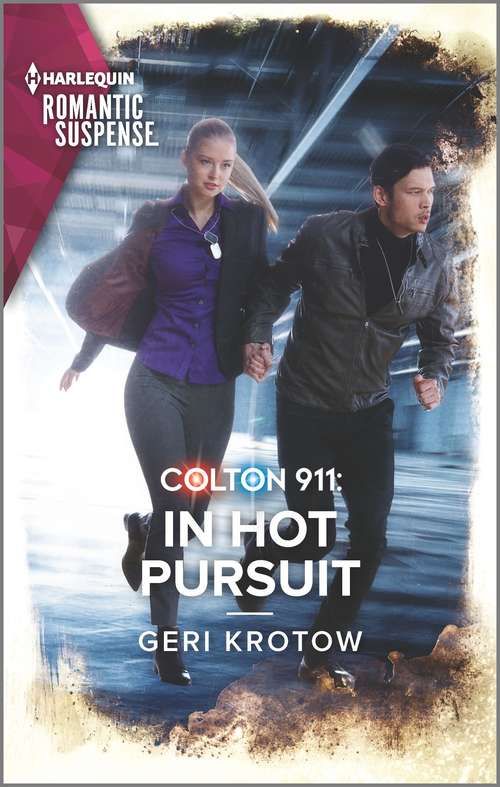 Book cover of Colton 911: Dangerous Knowledge (fortress Defense) / Colton 911: In Hot Pursuit (colton 911: Grand Rapids) (Original) (Colton 911: Grand Rapids #5)