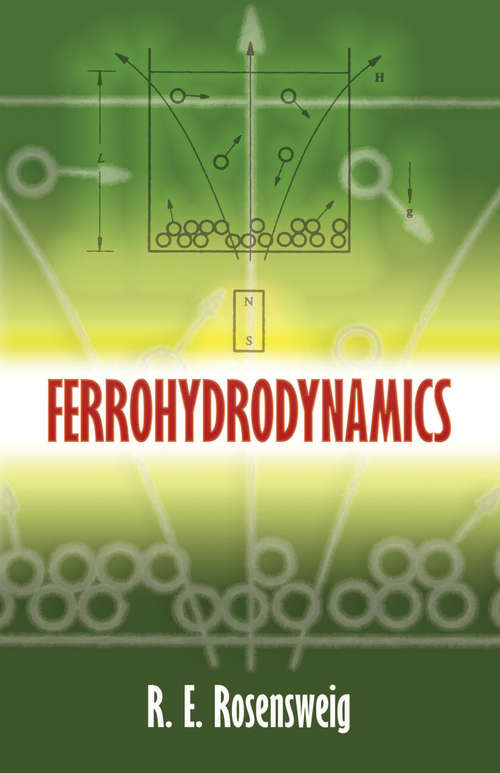 Book cover of Ferrohydrodynamics (Dover Books on Physics)