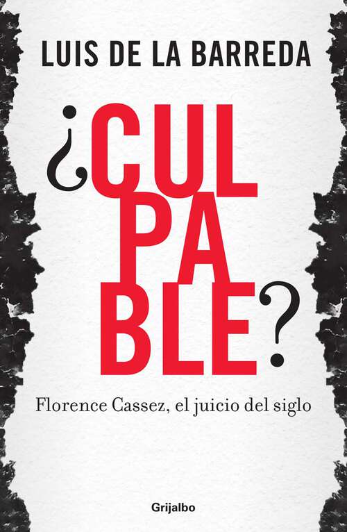 Book cover of ¿Culpable? Florence Cassez, el juicio del siglo