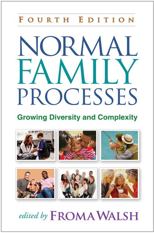 Book cover of Normal Family Processes: Growing Diversity and Complexity (Fourth Edition)