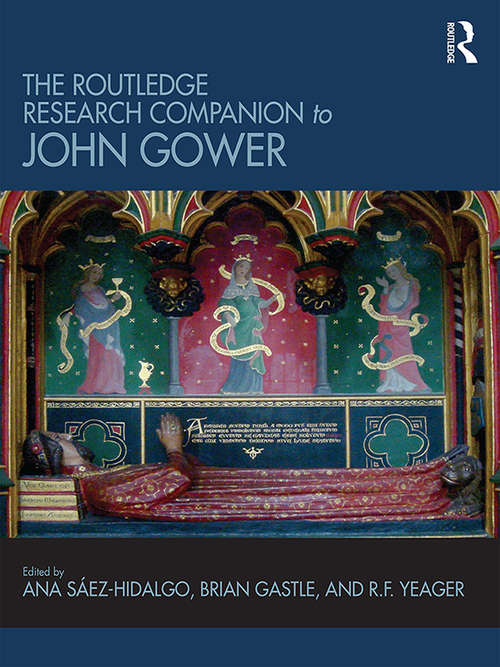 Book cover of The Routledge Research Companion to John Gower