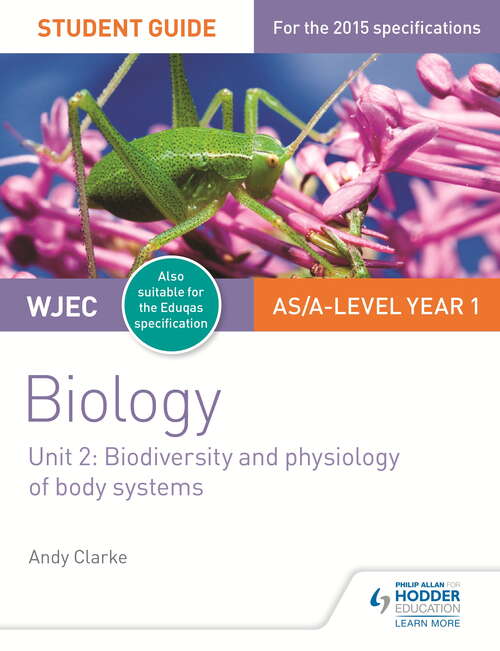 Book cover of WJEC Biology Student Guide 2: Biodiversity and physiology of body systems