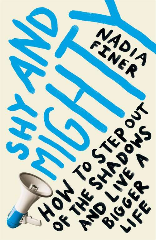 Book cover of Shy and Mighty