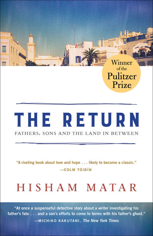Book cover of The Return: Fathers, Sons and the Land in Between