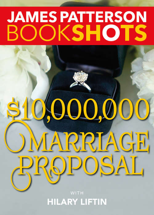 Book cover of $10,000,000 Marriage Proposal