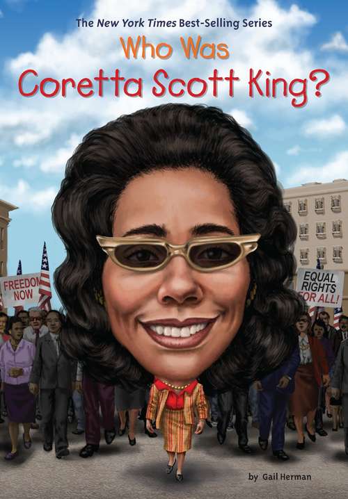 Who Was Coretta Scott King? (Who was?)